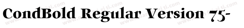 CondBold Regular Version 75字体转换
